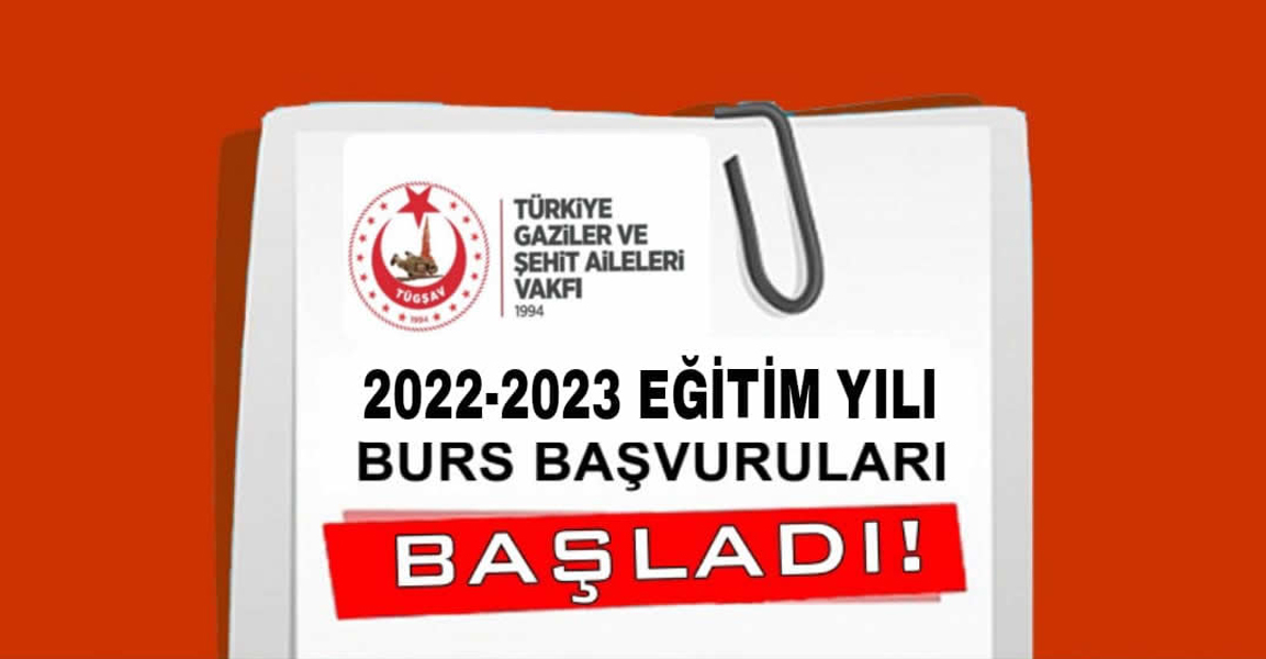 2022-2023 Eğitim Yılı Burs Başvuruları BAŞLADI! 