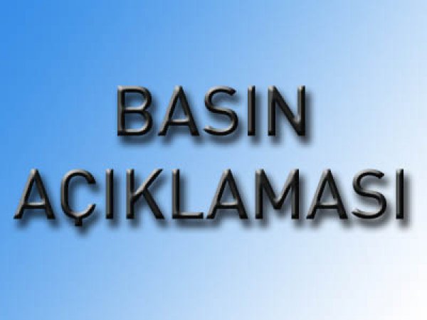 Genel Baskanimiz Lokman AYLAR'dan BASIN AÇIKLAMASI 