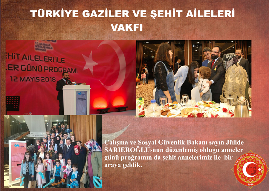 Çalisma ve Sosyal Güvenlik Bakani sayin Jülide SARIEROGLU Sehit Annelerimizin Anneler Gününde Bir Araya Geldik