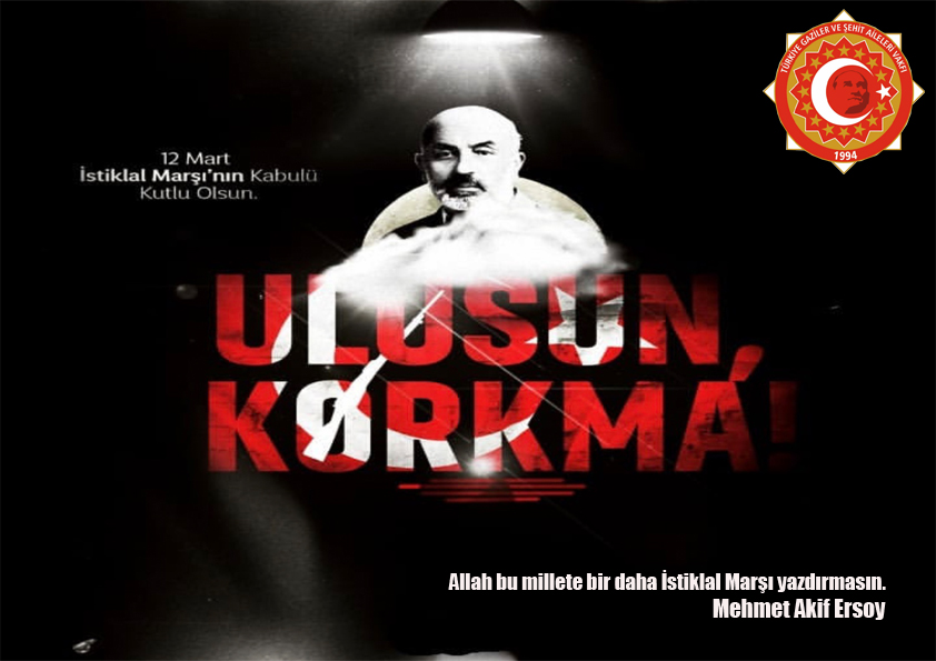 12 MART ISTIKLAL MARSININ KABULÜ KUTLU OLSUN