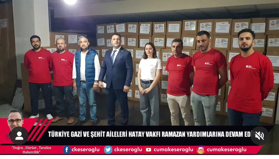 TÜRKIYE GAZILER VE SEHIT AILELERI VAKFI HATAY SUBESI RAMAZAN YARDIMLARINA DEVAM EDIYOR.